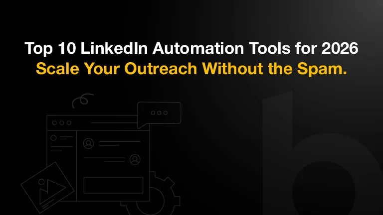 Top 10 LinkedIn Automation Tools